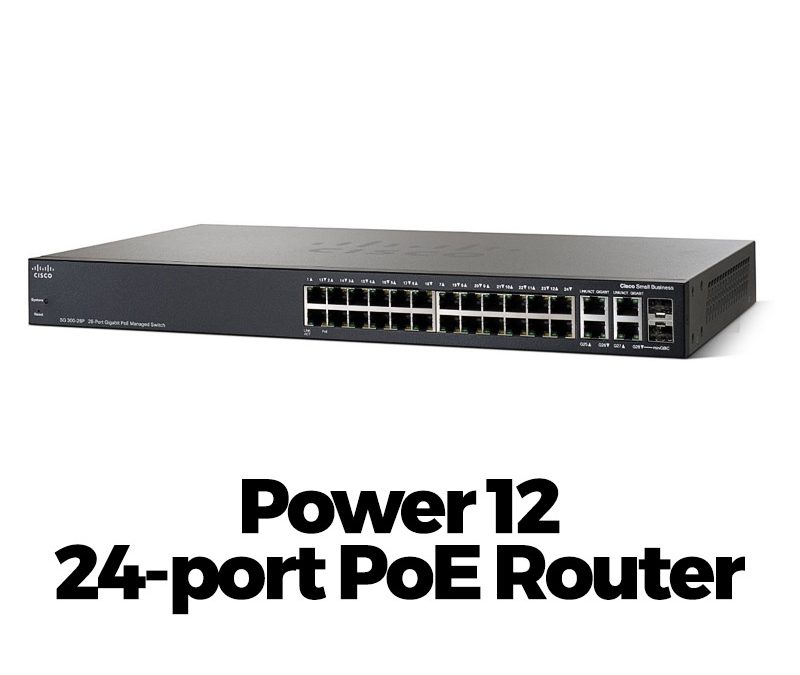 Power 12 – 24-port Cisco Power-Over-Ethernet switch